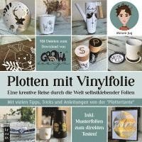 bokomslag Plotten mit Vinylfolie
