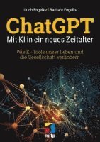 bokomslag ChatGPT - Mit KI in ein neues Zeitalter