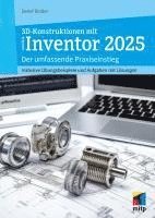 bokomslag 3D-Konstruktionen mit Autodesk Inventor 2025