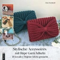 bokomslag Stylische Accessoires mit Rope Garn häkeln