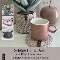 Schöne Home-Deko mit Rope Garn häkeln 1