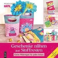 bokomslag Geschenke nähen aus Stoffresten