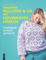 bokomslag Moderne Pullover & Co. mit Lochmuster häkeln