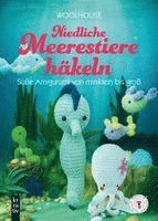 Niedliche Meerestiere häkeln