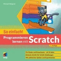 Michael Weigend - Programmieren lernen mit Scratch - So einfach!, Häftad
