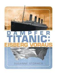 bokomslag Dampfer Titanic