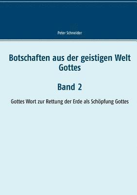 Botschaften aus der geistigen Welt Gottes