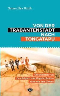 bokomslag Von der Trabantenstadt nach Tongatapu