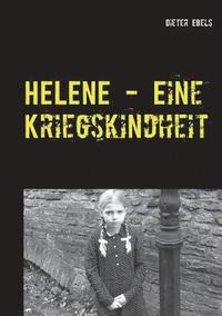 bokomslag HELENE - Eine Kriegskindheit