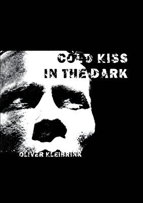 Cold Kiss in the Dark 1