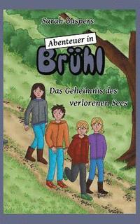 bokomslag Abenteuer in Brühl - Das Geheimnis des verlorenen Sees