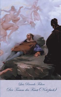 Elizabeth M Potter, Luis Ricardo Falero, Elizabeth M. Potter - Traum des Faust (Notizbuch), Häftad