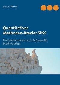 bokomslag Quantitatives Methoden-Brevier SPSS