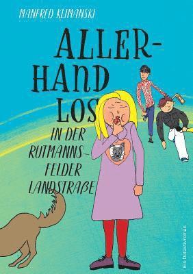 Manfred Klimanski - Allerhand los in der Rutmannsfelder Landstraße, Häftad