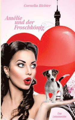 Amélie und der Froschkönig
