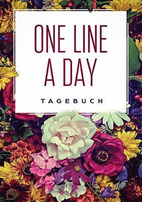 bokomslag One Line a Day - Das Tagebuch für deine wichtigsten Gedanken