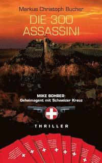 bokomslag Die 300 Assassini