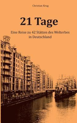 Christian Krug - 21 Tage, Häftad