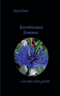 Kornblumen Sommer