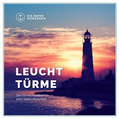 Die Hafenprinzessin - Leuchttürme, Häftad