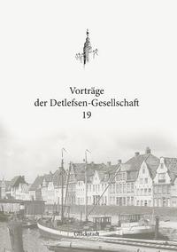 bokomslag Vortrge der Detlefsen-Gesellschaft 19