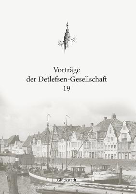 Christian Boldt - Vorträge der Detlefsen-Gesellschaft 19, Häftad