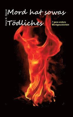 Mord hat sowas Tödliches