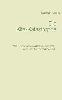 bokomslag Kita-Katastrophe