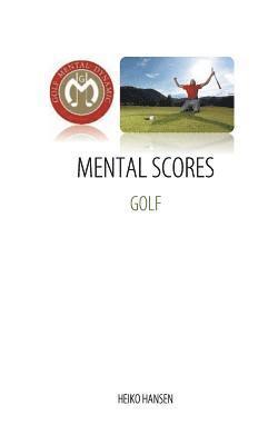 bokomslag Golf Mental Scores