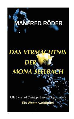 Das Vermchtnis der Mona Seelbach 1