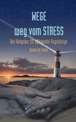 Daniel de Paola, Daniel De Paola - Wege weg vom Stress, Häftad
