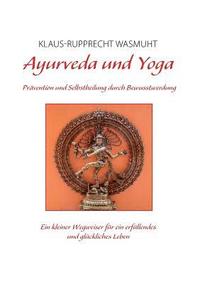 bokomslag Ayurveda und Yoga