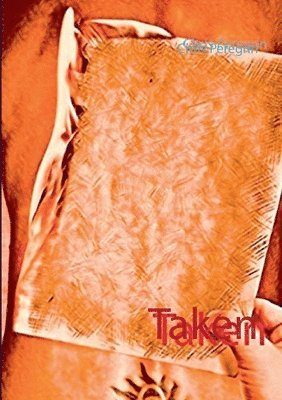 Taken
