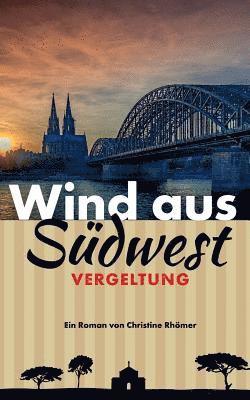 Christine Rhömer - Wind aus Südwest, Häftad