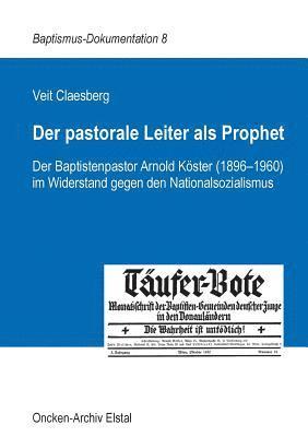 Veit Claesberg - pastorale Leiter als Prophet, Häftad