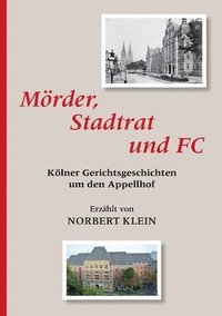 bokomslag Mrder, Stadtrat und FC