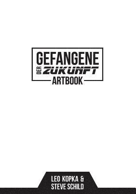 bokomslag Gefangene der Zukunft Artbook