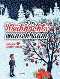 bokomslag Der Weihnachtswunschbaum