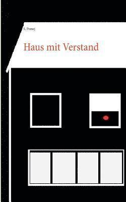 Haus mit Verstand