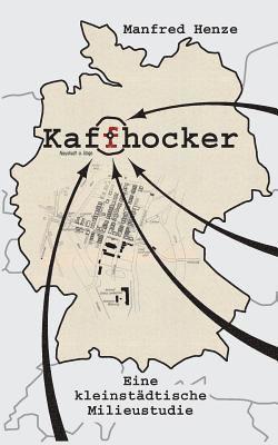 Manfred Henze - Kaffhocker, Häftad. Tillgänglighet: Lägg i varukorg