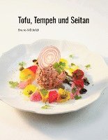 bokomslag Tofu, Tempeh und Seitan