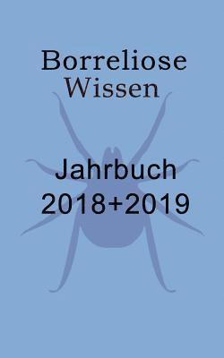 Ute Fischer, Bernhard Siegmund - Borreliose Jahrbuch 2018/2019, Häftad
