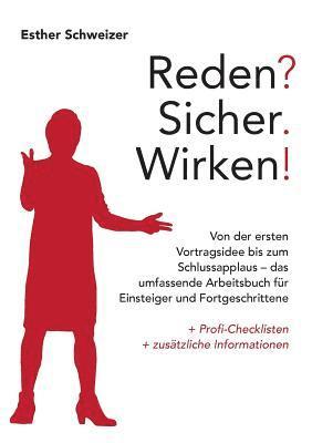 Esther Schweizer - Reden? Sicher. Wirken!, Häftad