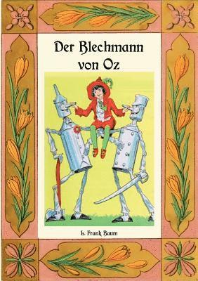 Der Blechmann von Oz - Die Oz-Bcher Band 12 1