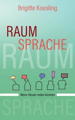 Raumsprache 1