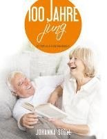 bokomslag 100 Jahre jung
