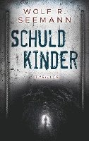 bokomslag Schuldkinder