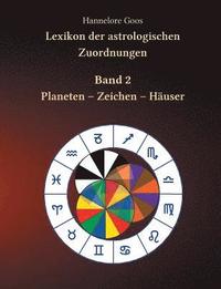 bokomslag Lexikon der astrologischen Zuordnungen Band 2