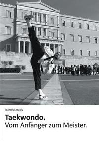bokomslag Taekwondo. Vom Anfänger zum Meister.