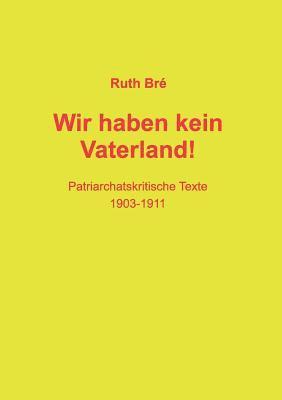 Wir haben kein Vaterland! 1